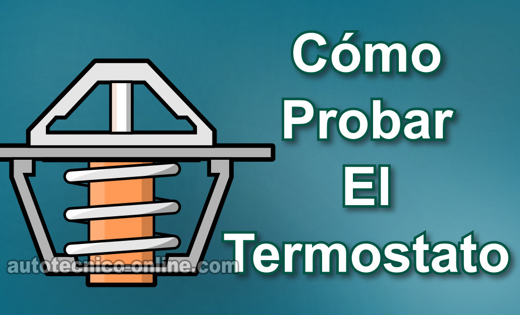Cómo Probar El Termostato Con Un Escáner (4.0L Ford)