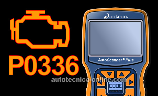 Código P0336 ¿Qué Significa? (1999-2006 V8 Silverado, Sierra, Suburban, Tahoe, Yukon)
