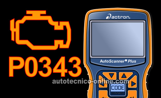 Código P0343 ¿Qué Significa? (1999-2006 V8 Silverado, Sierra, Suburban, Tahoe, Yukon)
